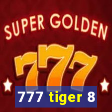 777 tiger 8